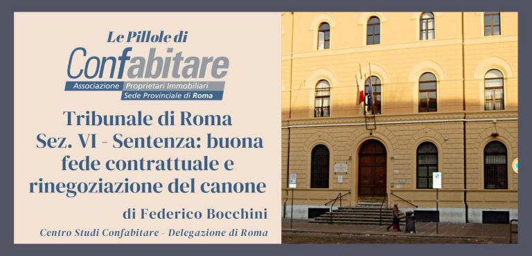 Giurisprudenza del Tribunale di Roma: buona fede contrattuale e rinegoziazione del canone – locazione ai tempi del CoViD