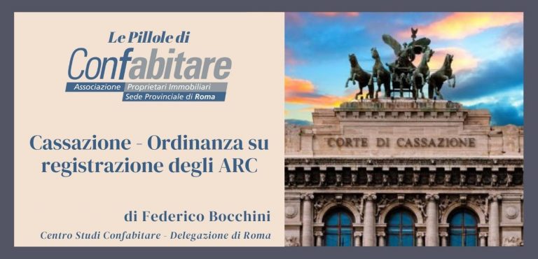 La Cassazione si esprime sulla registrazione degli ARC