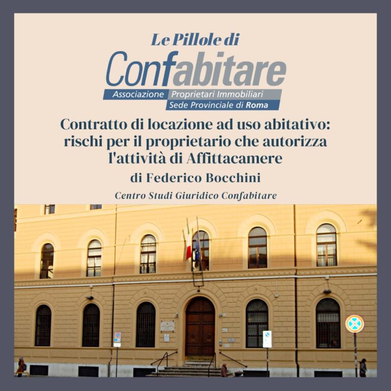 Contratto di locazione ad uso abitativo: cosa succede se il proprietario autorizza l’attività di Affittacamere?