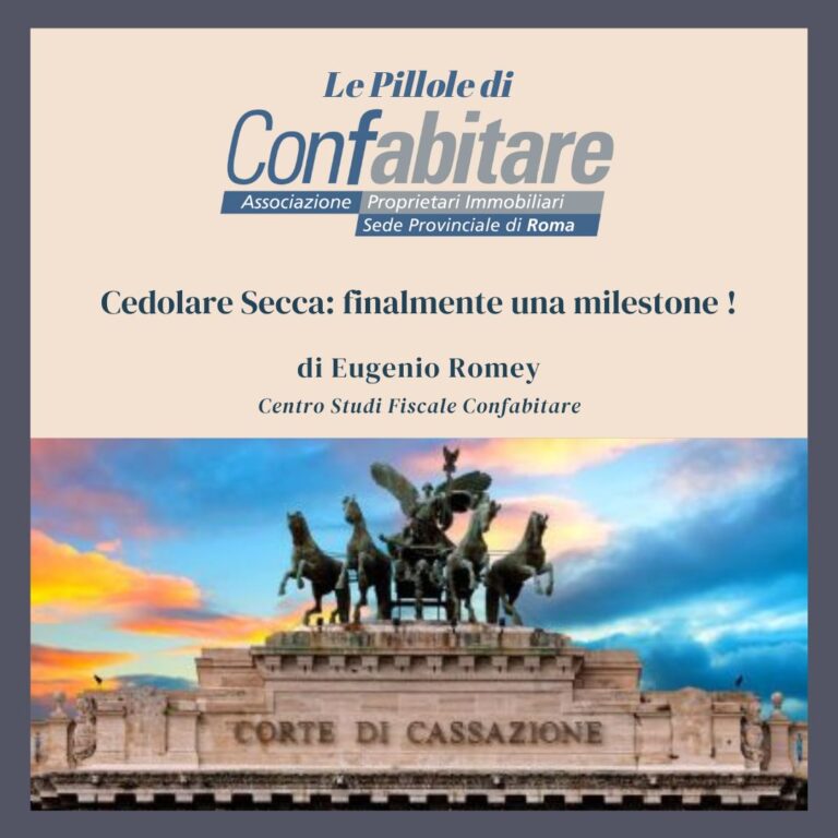 Cedolare Secca con conduttore Società, Ente, Ambasciata: è finita l’era dell’incertezza.