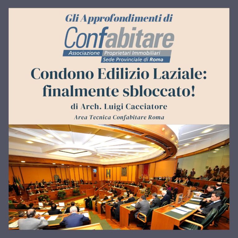 L.R. Lazio n. 12 del 26 luglio 2024: la stagione dei condoni, viene e va…