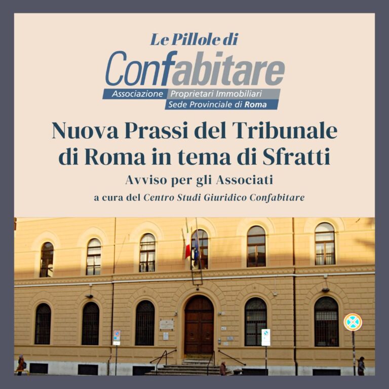 IMPORTANTE – nuova Prassi del Tribunale di Roma in tema di Sfratti