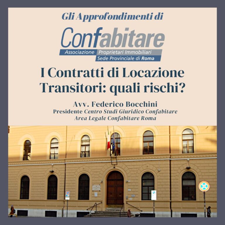 I Contratti di Locazione Transitori: quali rischi?