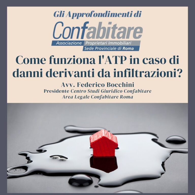 Come funziona l’ATP in caso di danni derivanti da infiltrazioni?